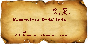 Kvasznicza Rodelinda névjegykártya